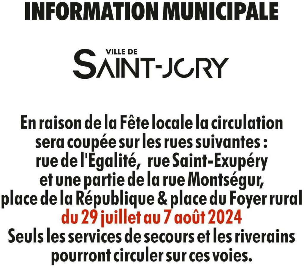 Informations riverains Fête locale!