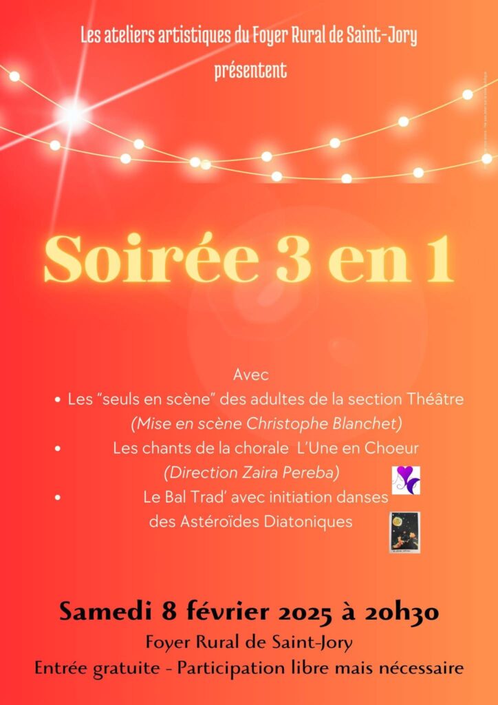 🎭🎶💃 Soirée 3 en 1 au Foyer Rural de Saint-Jory ! 💃🎶🎭