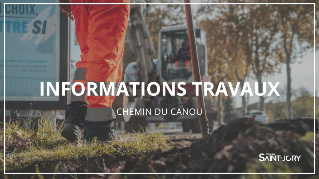 🏗️ Travaux Chemin du Canou
